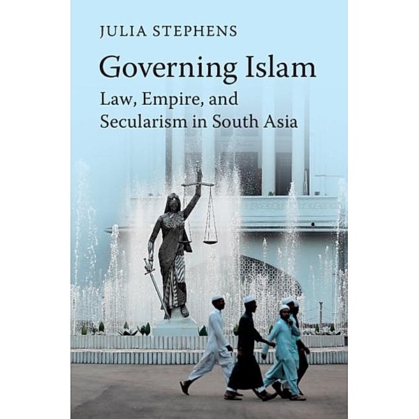 Governing Islam, Julia Stephens