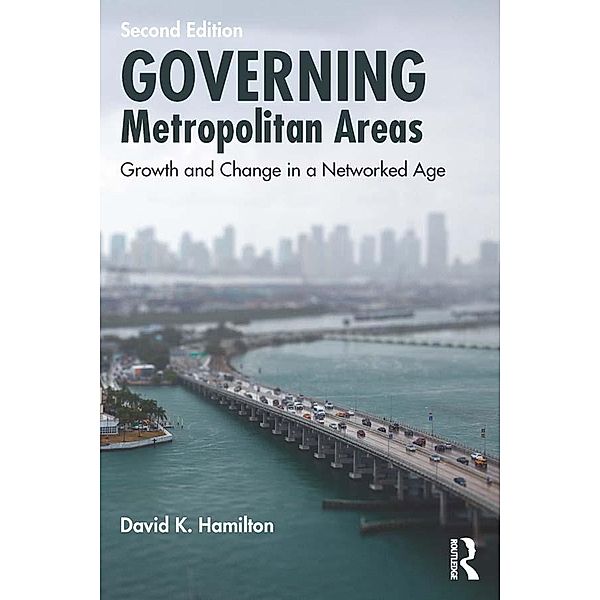 Governing Metropolitan Areas, David K. Hamilton