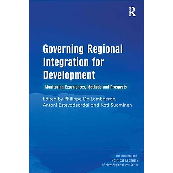Governing Regional Integration for Development, Antoni Estevadeordal
