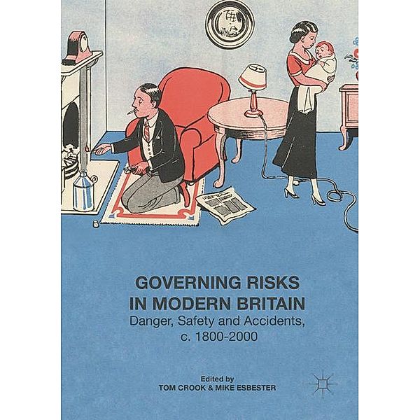 Governing Risks in Modern Britain