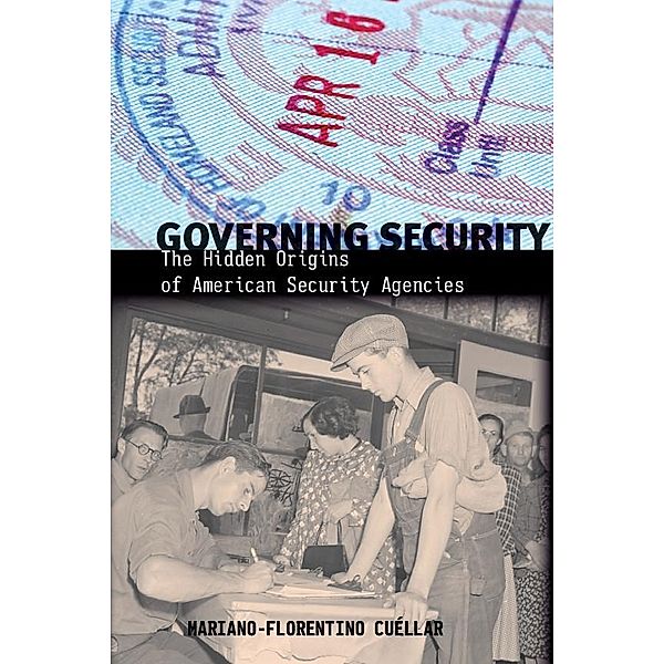 Governing Security, Mariano-Florentino Cuéllar