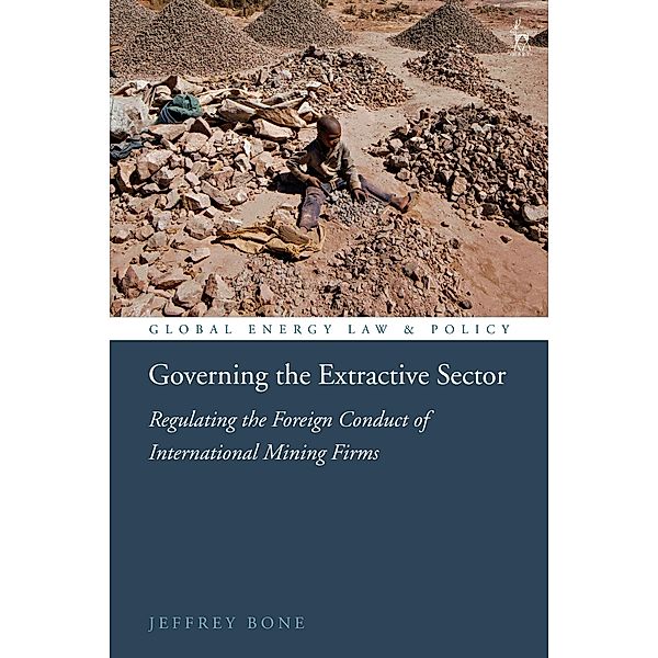 Governing the Extractive Sector, Jeffrey Bone