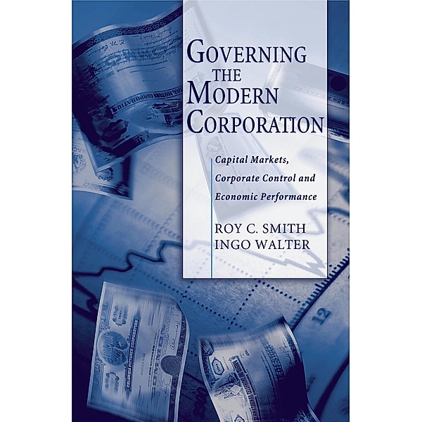 Governing the Modern Corporation, Roy C. Smith, Ingo Walter