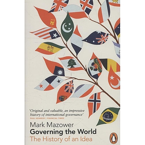 Governing the World, Mark Mazower