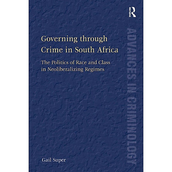 Governing through Crime in South Africa, Gail Super