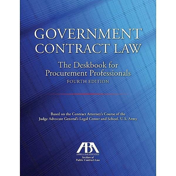 Government Contract Law, Jr. John T. Jones