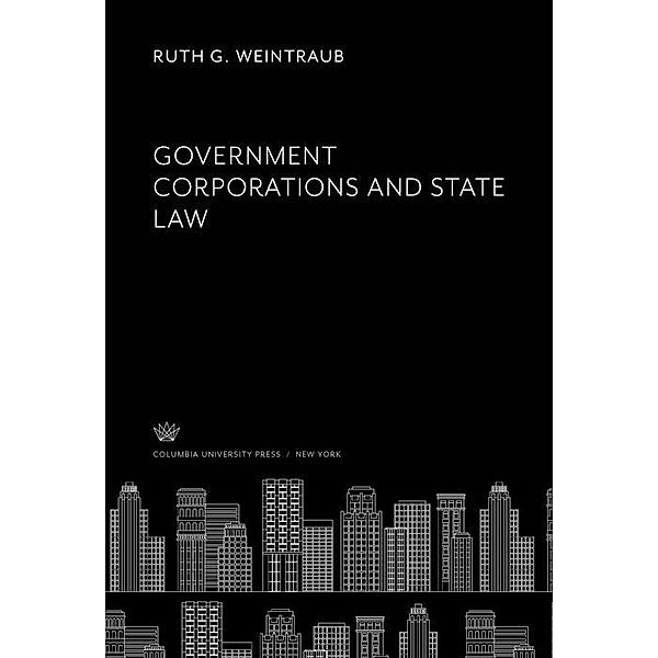 Government Corporations and State Law, Ruth G. Weintraub