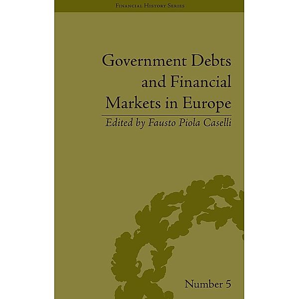 Government Debts and Financial Markets in Europe, Fausto Piola Caselli