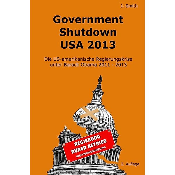 Government Shutdown USA 2013, John Smith