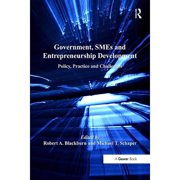 Government, SMEs and Entrepreneurship Development, Robert A. Blackburn