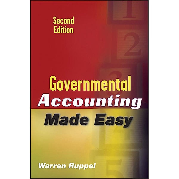Governmental Accounting Made Easy, Warren Ruppel
