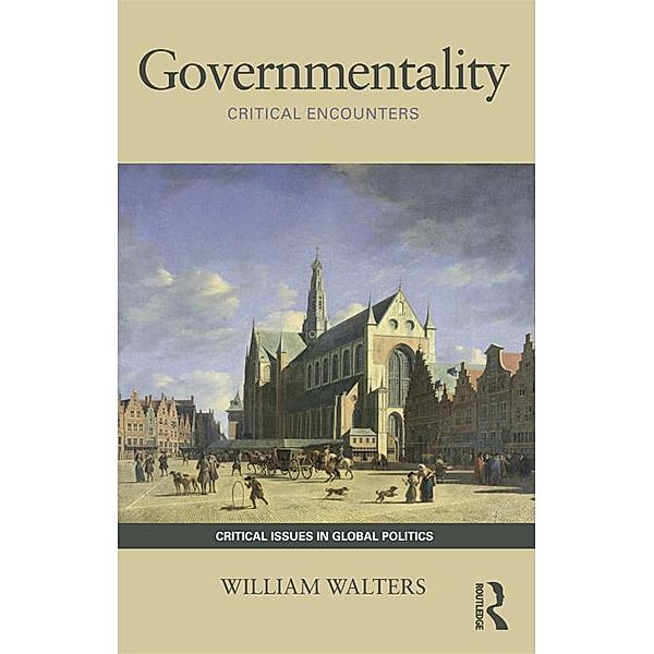 Governmentality, William Walters