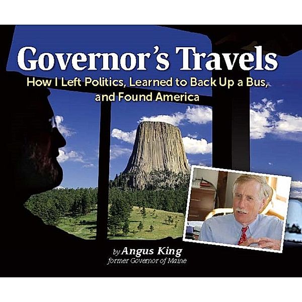 Governor's Travels, Angus S. King