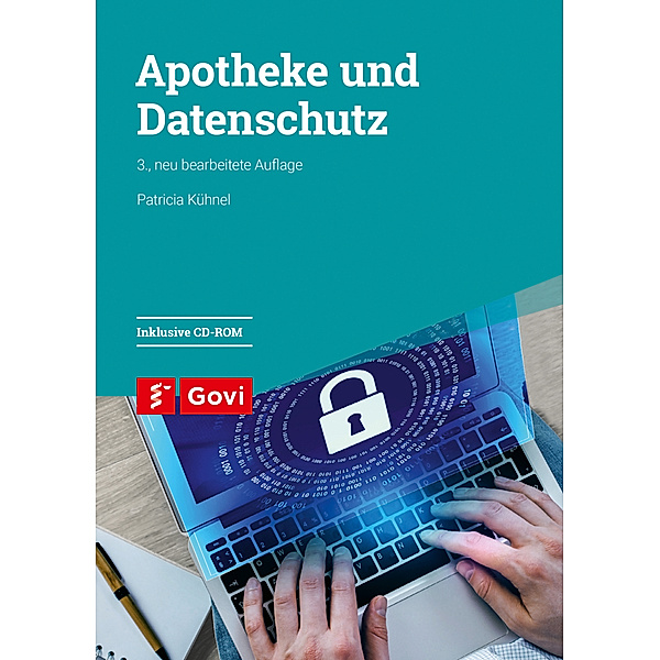Govi / Apotheke und Datenschutz, m. 1 CD-ROM, Patricia Kühnel