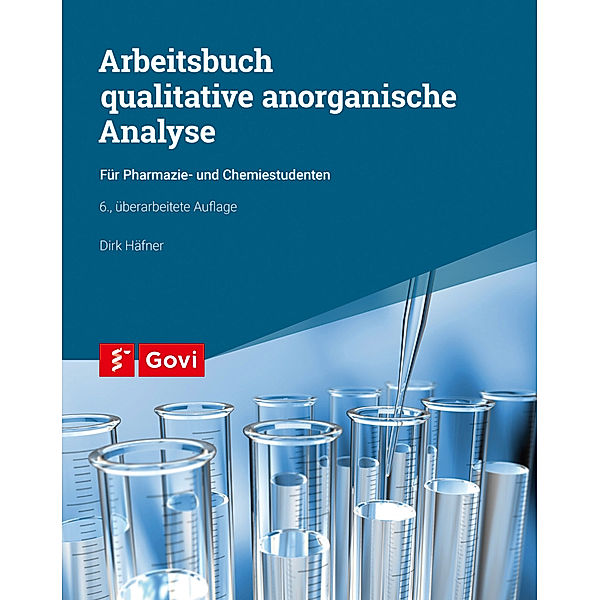 Govi / Arbeitsbuch qualitative anorganische Analyse, Dirk Häfner