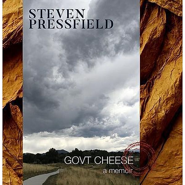 Govt Cheese a memoir, Steven Pressfield