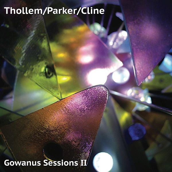 Gowanus Sessions II, Thollem, Parker, Cline