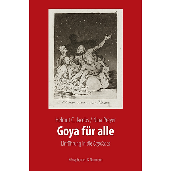 Goya für alle, Helmut C. Jacobs, Nina Preyer