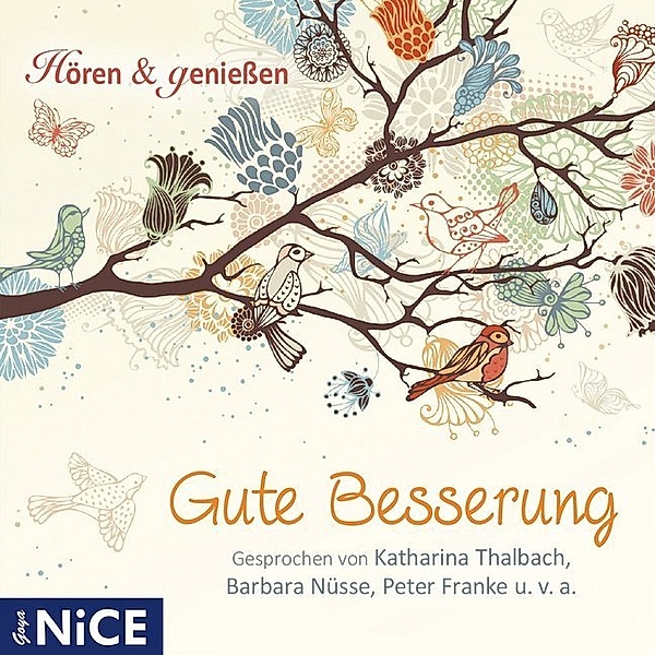 Goya NICE - Gute Besserung,1 Audio-CD