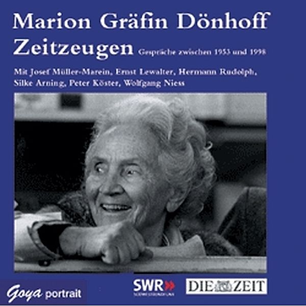 GoyaLiT special - Zeitzeugen, Gespräche zwischen 1953 und 1998, 2 Audio-CDs, Marion Gräfin Dönhoff