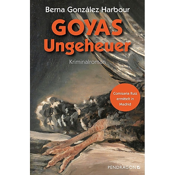 Goyas Ungeheuer, Berna González Harbour