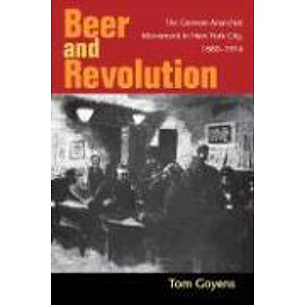 Goyens, T: Beer and Revolution, Tom Goyens