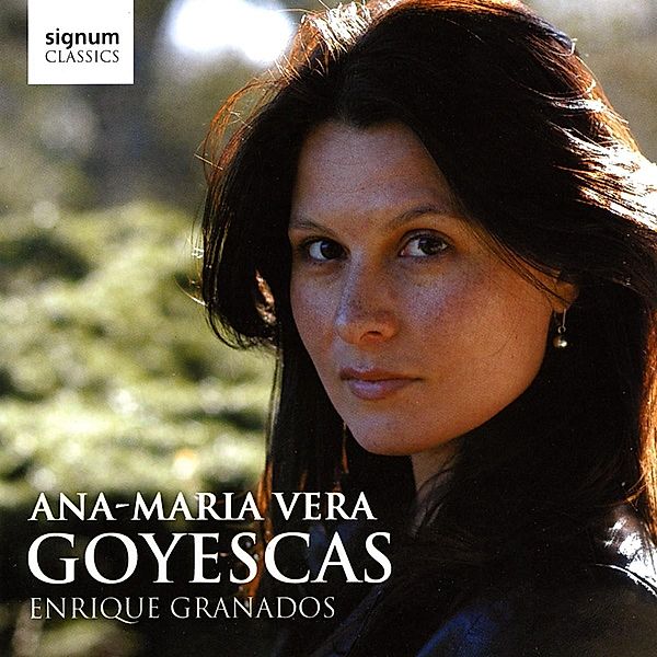 Goyescas, Ana-Maria Vera