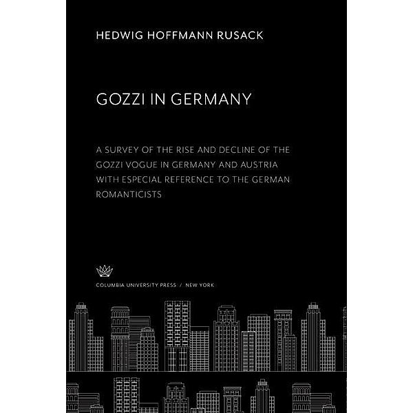 Gozzi in Germany, Hedwig Hoffmann Rusack