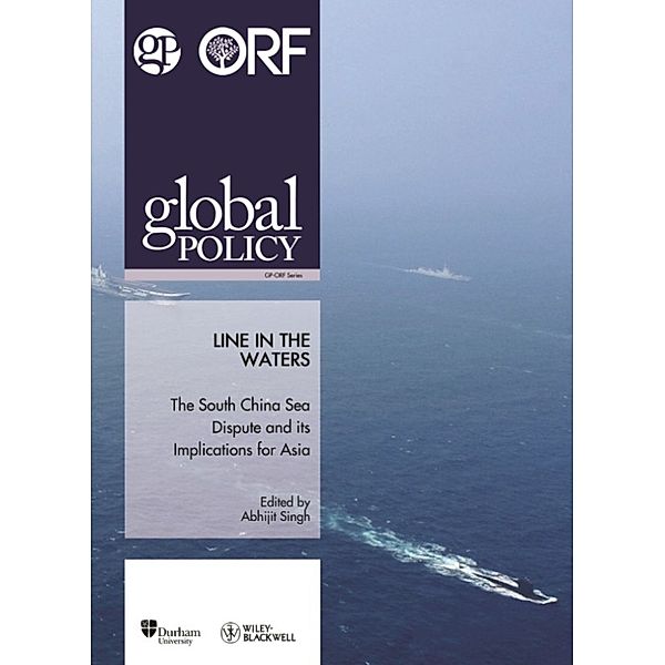 GP and ORF e-books: Line in the Waters: The South China Dispute and its Implications for Asia