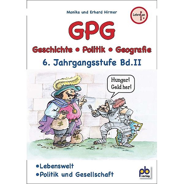 GPG (Geschichte/Politik/Geografie), 6. Jahrgangsstufe, Monika Hirmer