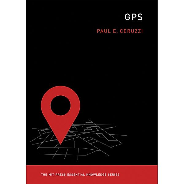 Gps, Paul E. Ceruzzi
