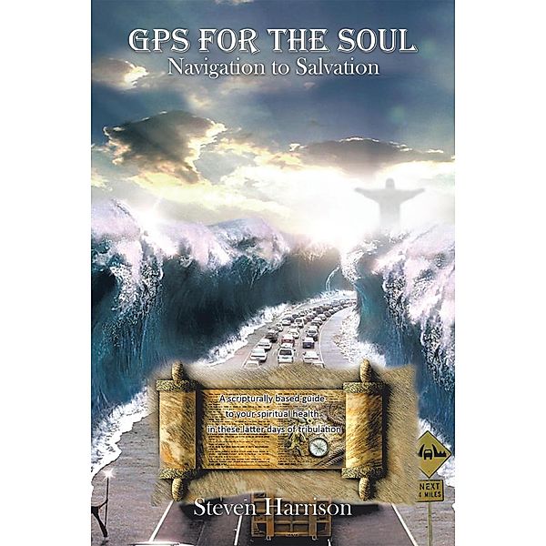 Gps for the Soul, Steven Harrison