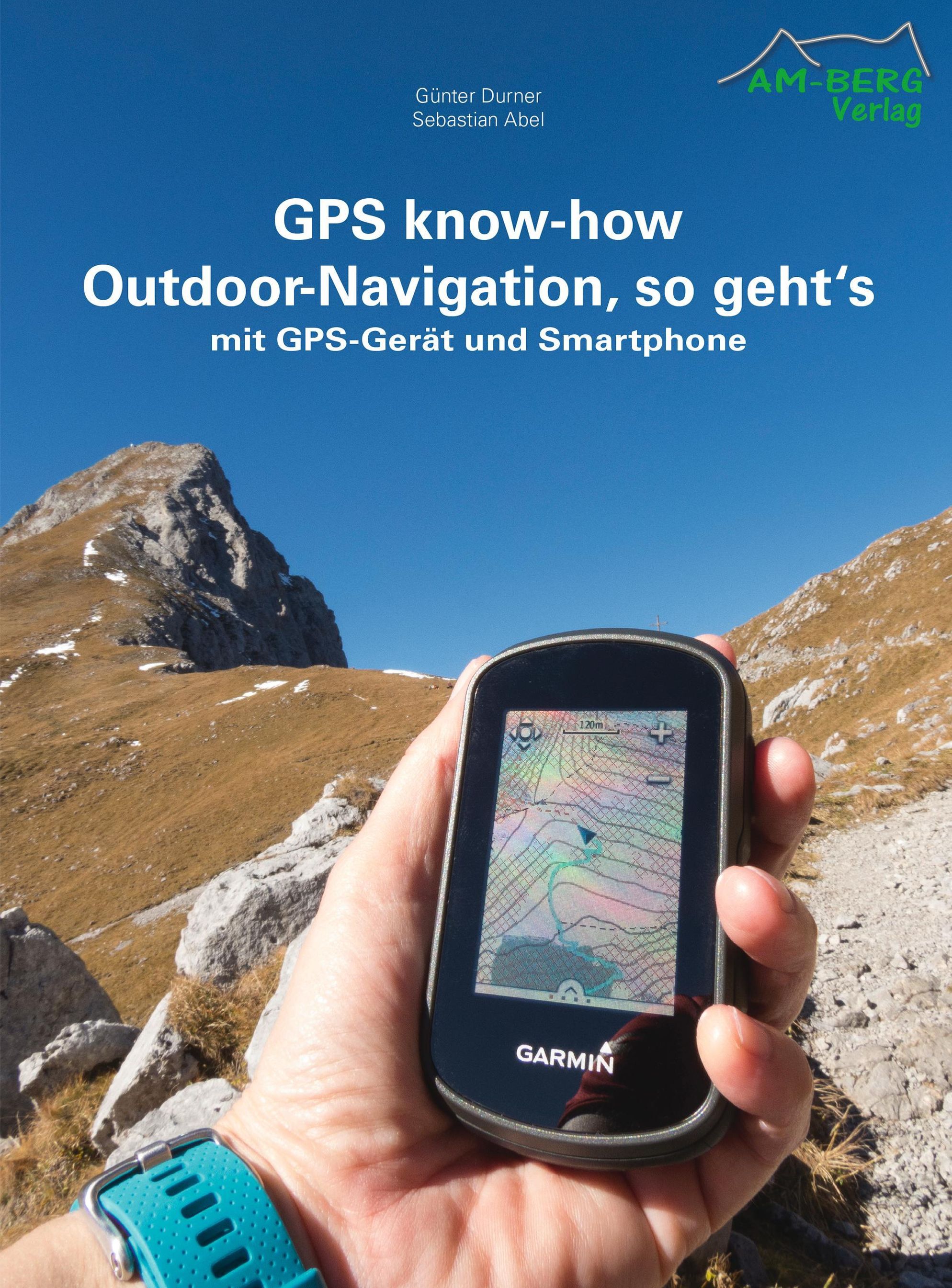 GPS know-how Outdoor-Navigation, so geht's Buch versandkostenfrei