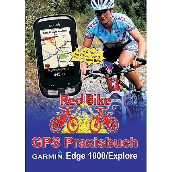 GPS Praxisbuch Garmin Edge 1000/Explore