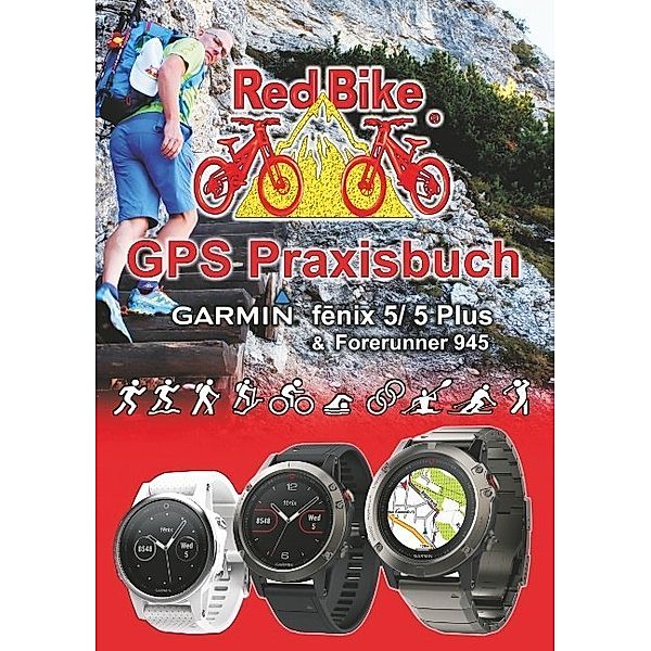 GPS Praxisbuch Garmin fenix 5 -Serie