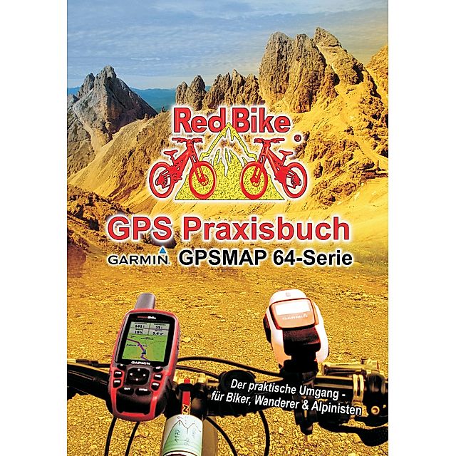 GPS Praxisbuch Garmin GPSMAP64 -Serie Buch versandkostenfrei bei  Weltbild.de bestellen
