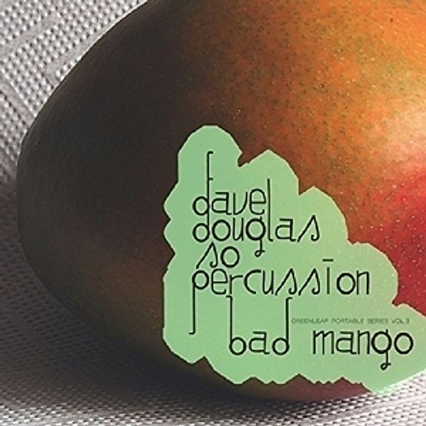 Gps,Vol.3: Bad Mango, Dave & So Percussion Douglas