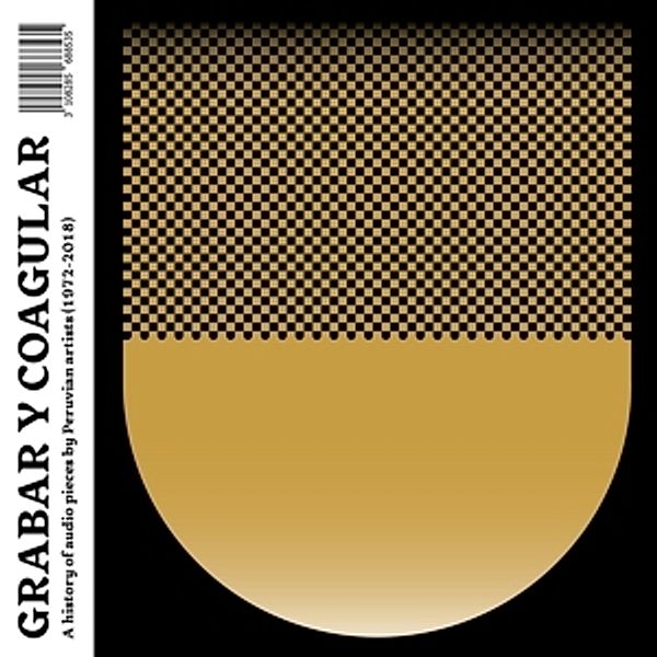 Grabar Y Coagular: A History Of Audio Pieces (Vinyl), Diverse Interpreten