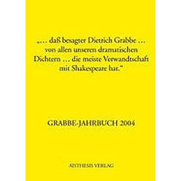 Grabbe-Jahrbuch 2004