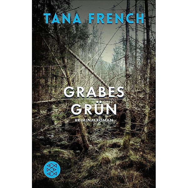 Grabesgrün / Mordkommission Dublin Bd.1, Tana French