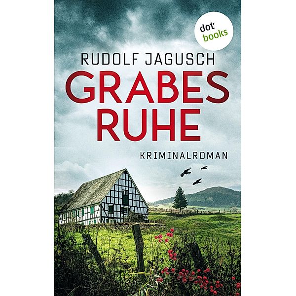 Grabesruhe / Hauptkommissar Stephan Tries Bd.1, Rudolf Jagusch