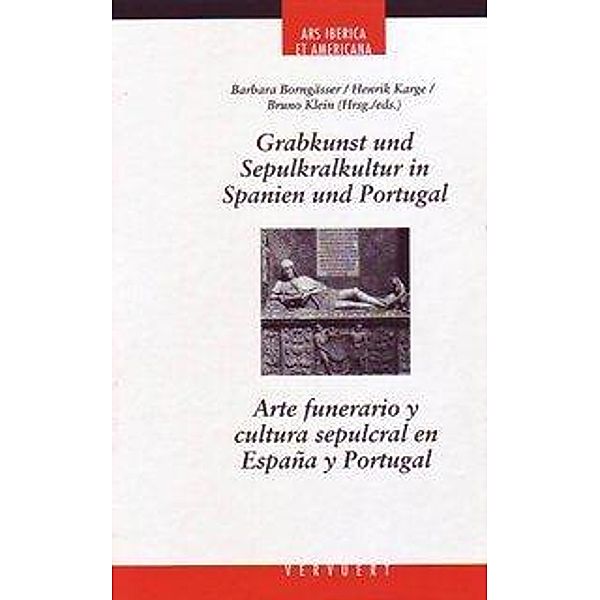 Grabkunst und Sepulkralkultur in Spanien und Portugal