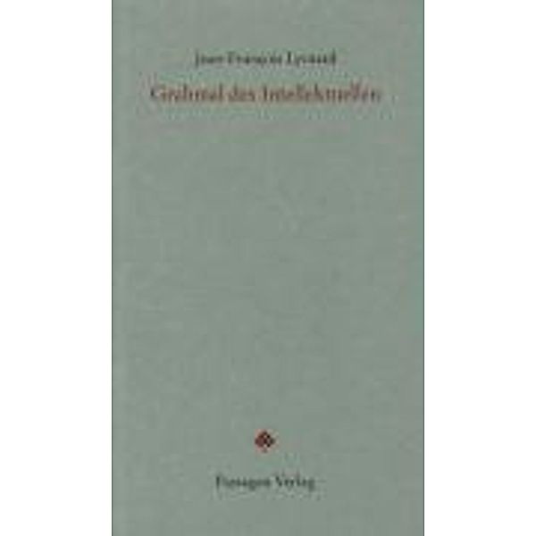 Grabmal des Intellektuellen, Jean-François Lyotard, Jean F Lyotard