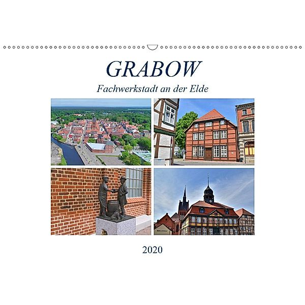 Grabow - Fachwerkstadt an der Elde (Wandkalender 2020 DIN A2 quer), Markus Rein