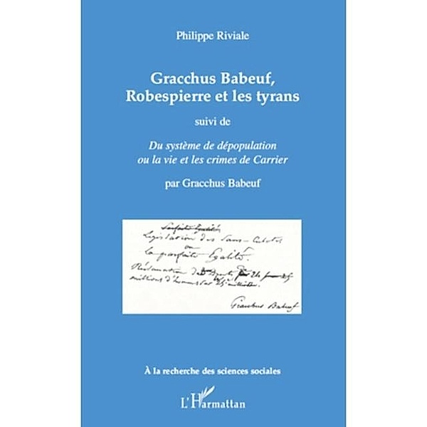 Gracchus babeuf, robespierre et les tyrans - suivi de &quote;du sy / Hors-collection, Mbanzoulou