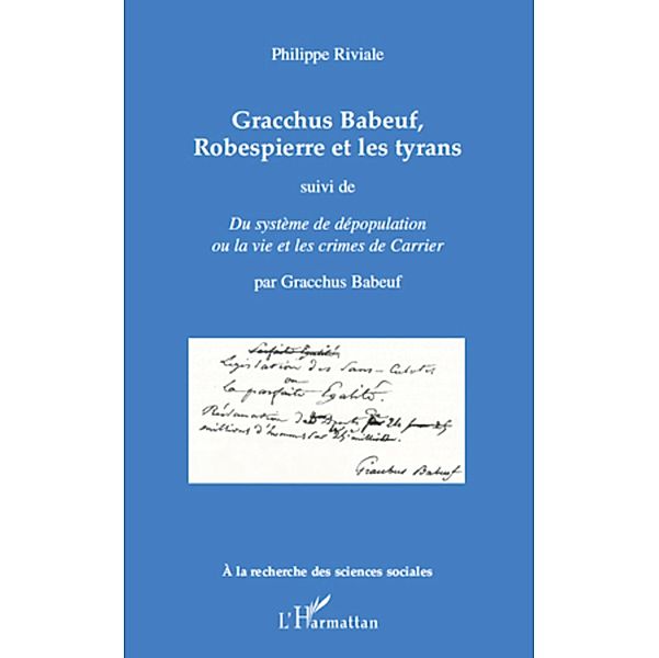 Gracchus babeuf, robespierre et les tyrans - suivi de &quote;du sy, Mbanzoulou Mbanzoulou