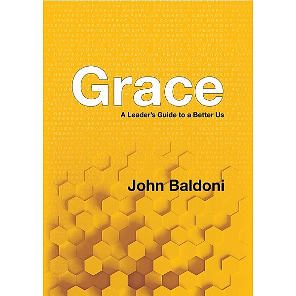 Grace, John Baldoni