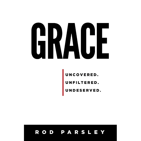 Grace, Rod Parsley