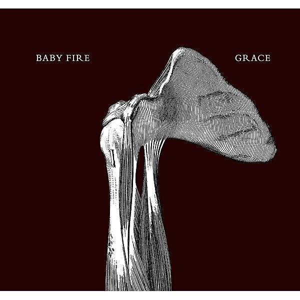 Grace, Baby Fire