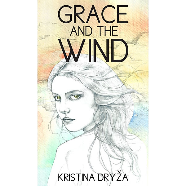 Grace and the Wind, Kristina Dryža